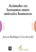 Animales no humanos entre animales humanos