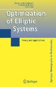 Optimization of Elliptic Systems