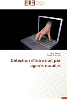 Détection d¿intrusion par agents mobiles