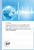 Segmentation et Classification des signaux non-stationnaires