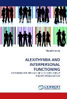ALEXITHYMIA AND INTERPERSONAL FUNCTIONING