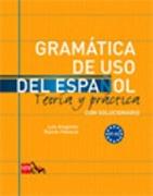 Gramática de uso del español. A1-A2