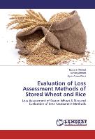 Evaluation of Loss Assessment Methods of Stored Wheat and Rice