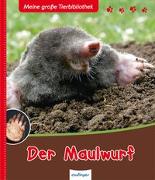 Der Maulwurf