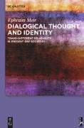 Dialogical Thought and Identity