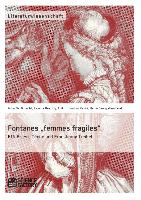 Fontanes ¿femmes fragiles¿: Effi Briest, Cécile und Frau Jenny Treibel