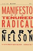 Manifesto of a Tenured Radical