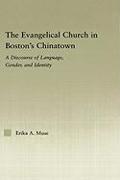 The Evangelical Church in Boston's Chinatown