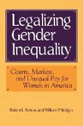 Legalizing Gender Inequality