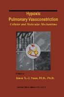 Hypoxic Pulmonary Vasoconstriction