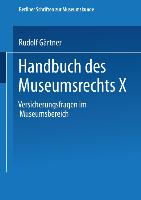 Handbuch des Museumsrechts X