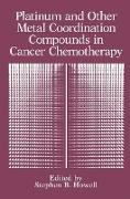 Platinum and Other Metal Coordination Compounds in Cancer Chemotherapy