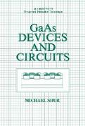 GaAs Devices and Circuits