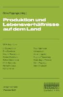 Produktion und Lebensverhältnisse auf dem Land