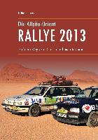 Die Allgäu-Orient-Rallye 2013