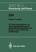 Ein Planungsverfahren zur Kapazitätsabstimmung für Modell-Mix-Montagelinien am Beispiel einer Automobil-Endmontage