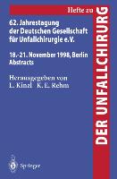 62. Jahrestagung der Deutschen Gesellschaft für Unfallchirurgie e.V