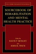 Sourcebook of Rehabilitation and Mental Health Practice