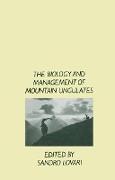 The Biology and Management of Mountain Ungulates