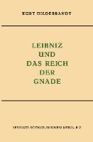 Leibniz und das Reich der Gnade