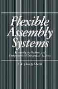 Flexible Assembly Systems