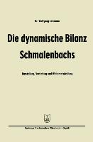 Die dynamische Bilanz Schmalenbachs