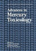 Advances in Mercury Toxicology