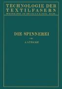 Die Spinnerei