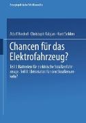 Chancen für das Elektrofahrzeug?