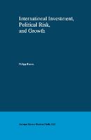 International Investment, Political Risk, and Growth