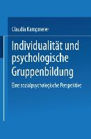 Individualität und psychologische Gruppenbildung
