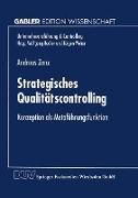 Strategisches Qualitätscontrolling