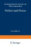 Polizei und Presse
