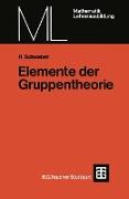 Elemente der Gruppentheorie