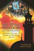 The Receding Shadow of the Prophet