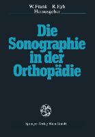 Die Sonographie in der Orthopädie