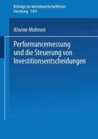 Performancemessung und die Steuerung von Investitionsentscheidungen