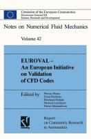 EUROVAL ¿ An European Initiative on Validation of CFD Codes