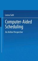 Computer-Aided Scheduling