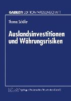 Auslandsinvestitionen und Währungsrisiken