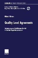 Quality Level Agreements