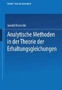 Analytische Methoden in der Theorie der Erhaltungsgleichungen