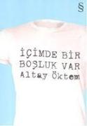 Icimde Bir Bosluk Var