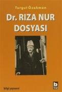 Dr. Riza Nur Dosyasi