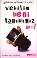 Vekilim Beni Tanidiniz Mi