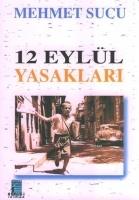 12 Eylül Yasaklari