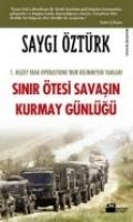 Sinir Ötesi Savasin Kurmay Günlügü