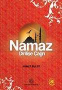 Namaz - Dirilise Cagri