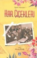 Kar Cicekleri