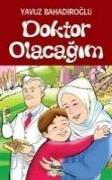 Doktor Olacagim